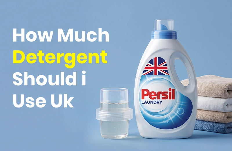 How much detergent should I use UK